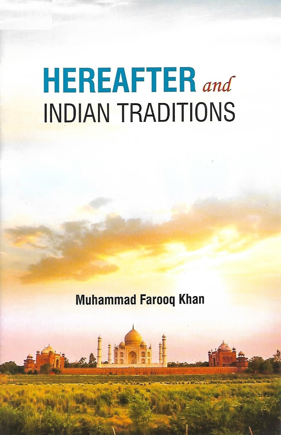 Hereafter and Indian Traditions
